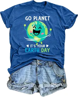 Earth Day Shirt Women Go Planet Its Your Earth Day T-Shirt Graphic Protect The Environment Tee Nature Lover Tops