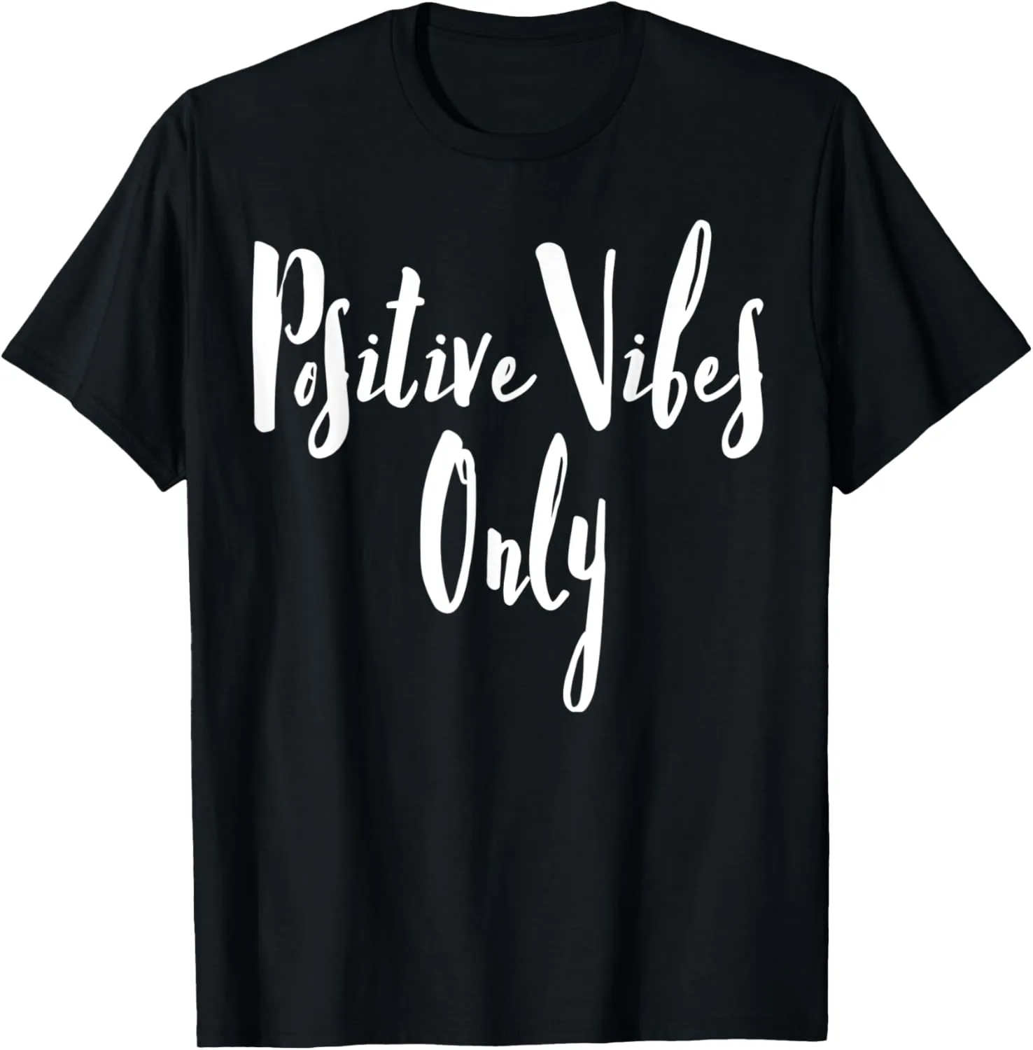 Good Vibes Only Positive Vibes Gratitude gift Positive quote T-Shirt